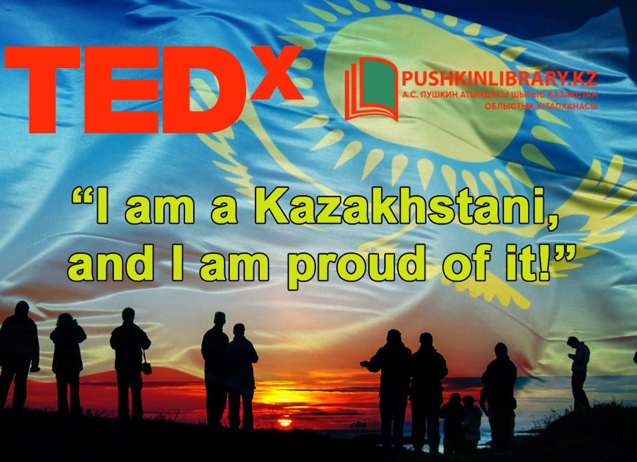 “I am a Kazakhstani, and I am proud of it!”